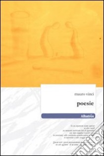 Poesie libro di Vinci Mauro