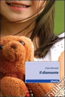 Il Diamante libro di Bonetti Clara