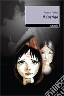 Il castigo libro di Parker Alan A.