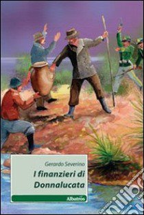 I finanzieri di Donnalucata libro di Severino Gerardo