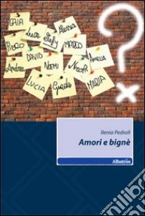 Amori e bignè libro di Pedrali Ileana