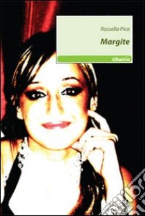 Margite libro di Pica Rossella