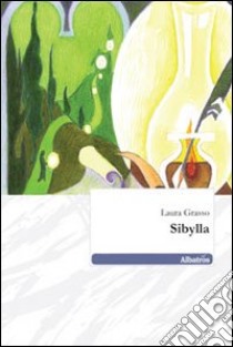 Sibylla libro di Grasso Laura