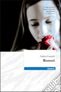 Rumori libro di Lunardi Andrea