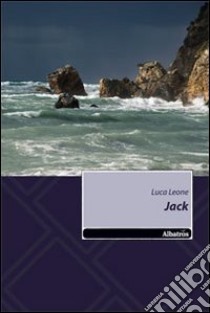 Jack libro di Leone Luca