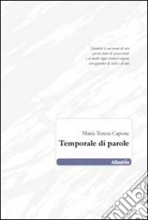 Temporale di parole libro di Capone M. Teresa