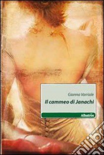 Il Cammeo di Janachi libro di Varriale Gianna