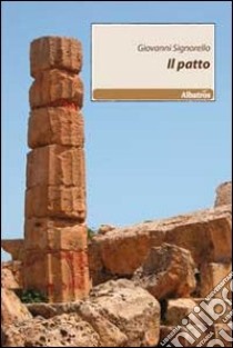 Il patto libro di Signorello Giovanni