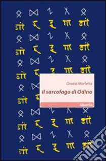 Il sarcofago di Odino libro di Marletta Orazio