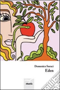 Eden libro di Suraci Domenico