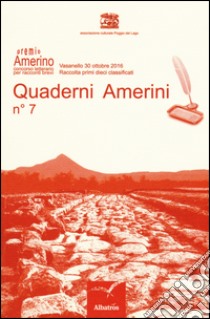 Quaderni amerini. Vol. 7 libro