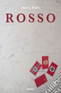 Rosso libro di Balbi Mario