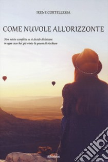 Come nuvole all'orizzonte libro di Cortellessa Irene