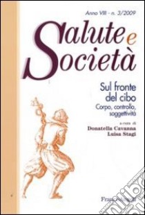 Sul fronte del cibo. Corpo, controllo, soggettività libro di Cavanna D. (cur.); Stagi L. (cur.)