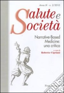 Narrative based medicine: una critica libro di Cipriani R. (cur.)