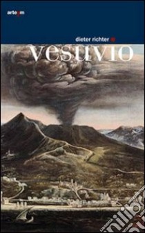 Vesuvio libro di Richter Dieter