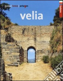 Velia libro di Tocco Sciarelli G. (cur.)