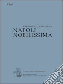 Napoli nobilissima. Rivista di arti, filologia e storia. Settima serie (2015). Vol. 1/2/3: Maggio-dicembre 2015 libro