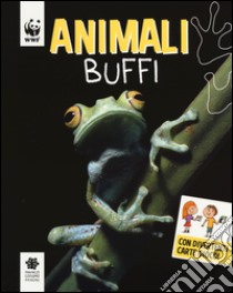 Animali buffi. WWF. Guarda che tipi. Ediz. illustrata libro