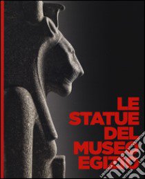 Le statue del museo egizio. Ediz. a colori libro di Connor Simon