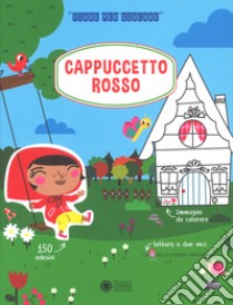 Cappuccetto Rosso. Con adesivi. Ediz. a colori libro di Blétry Delphine