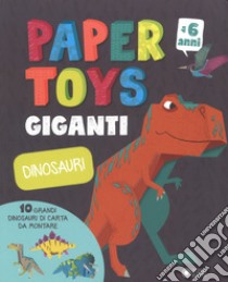 Dinosauri. Paper toys giganti. Con gadget libro di Le Saint Jonas; Peskimo