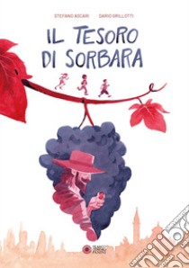 Il tesoro di Sorbara libro di Ascari Stefano