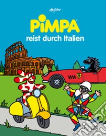 Pimpa viaggia in Italia. Ediz. tedesca libro di Altan