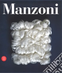 Piero Manzoni. Catalogo generale. Ediz. italiana e inglese libro di Celant G. (cur.)