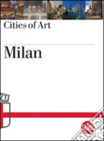 Milan. Cities of Art libro di D'Adda Roberta