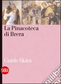 La pinacoteca di Brera libro di Bandera S. (cur.); Arrigoni L. (cur.)