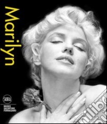 Marilyn. Ediz. illustrata libro di Ricci S. (cur.); Risaliti S. (cur.)