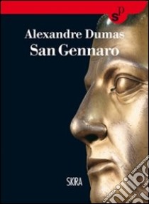 San Gennaro libro di Dumas Alexandre