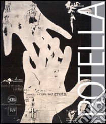 Mimmo Rotella. Ediz. italiana e inglese libro di Soldaini Antonella