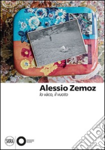 Alessio Zemoz. Lo vàco, il vuoto. Ediz. illustrata libro di Maggia F. (cur.)