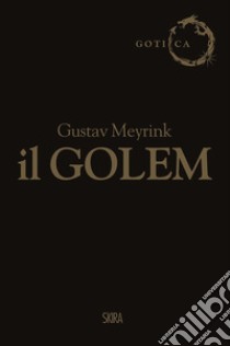 Il Golem libro di Meyrink Gustav