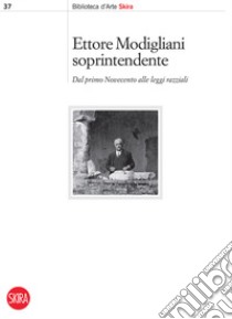 Ettore Modigliani. Atti del convegno libro di Pellegrini E. (cur.)