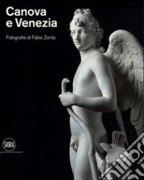 Canova e Venezia libro di Grimaldi Camilla