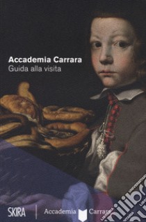 Accademia Carrara. Guida alla visita libro di Plebani Paolo