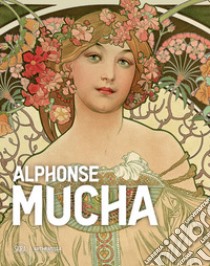 Alphone Mucha. Ediz. italiana e inglese libro di Sato T. (cur.)