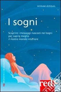 I sogni libro di Jézéquel Myriam