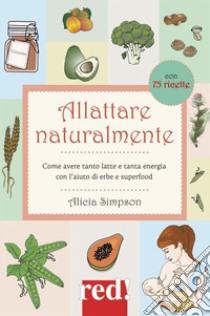 Allattare naturalmente libro di Simpson Alicia