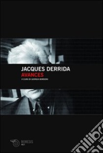 Avances libro di Derrida Jacques; Bordoni G. (cur.)