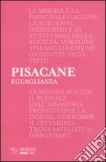 Eguaglianza libro di Pisacane Carlo