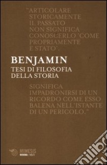 Tesi di filosofia della storia libro di Benjamin Walter