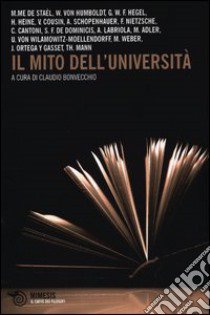 Il mito dell'università libro di Bonvecchio C. (cur.)