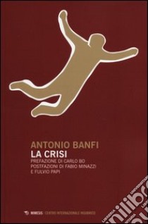 La crisi libro di Banfi Antonio