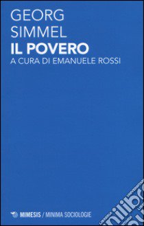 Il povero libro di Simmel Georg; Rossi E. (cur.)