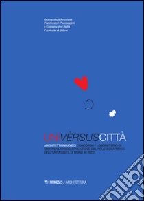 UniVersusCittà libro di Zecchin Luca