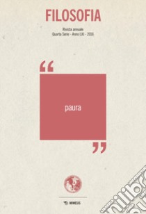 Filosofia. Paura (2016) libro